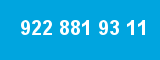 922 881 93 11